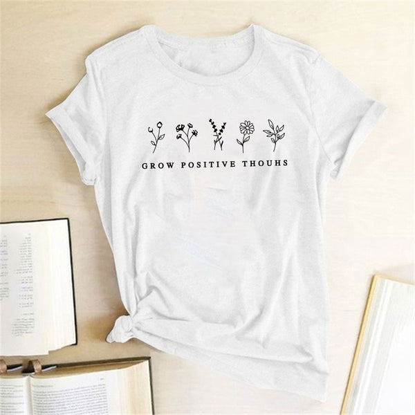 Grow Positive Thoughts Flowers Printed T-Shirts